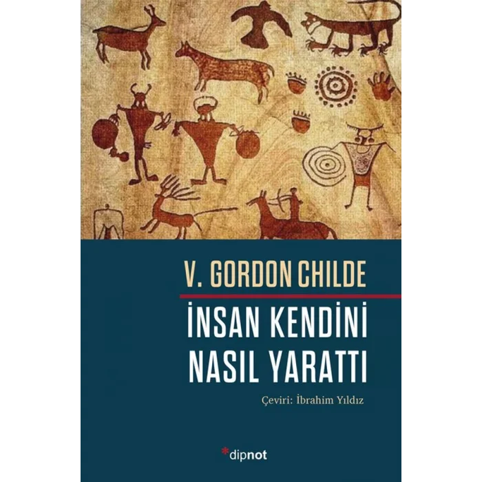 İnsan Kendini Nasıl Yarattı