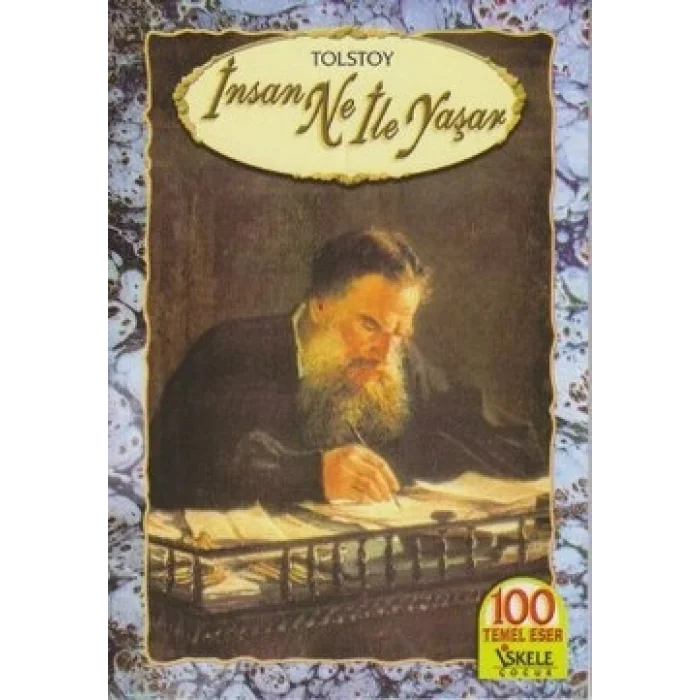 İnsan Ne İle Yaşar