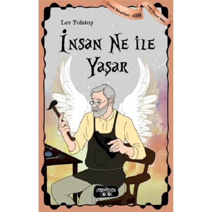 İnsan Ne ile Yaşar - Çocuk Klasikleri 29