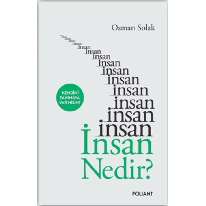 İnsan Nedir?