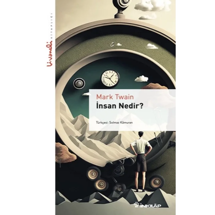 İnsan Nedir? - Livaneli Kitaplığı