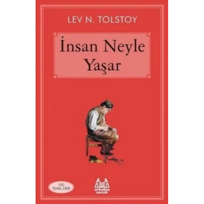 İnsan Neyle Yaşar