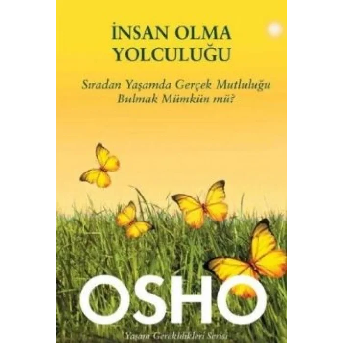 İnsan Olma Yolculuğu
