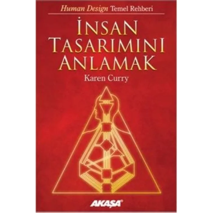 İnsan Tasarımını Anlamak