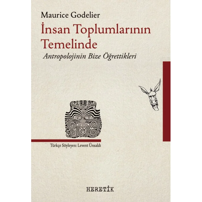 İnsan Toplumlarının Temelinde