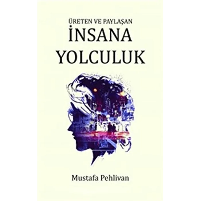 İnsana Yolculuk