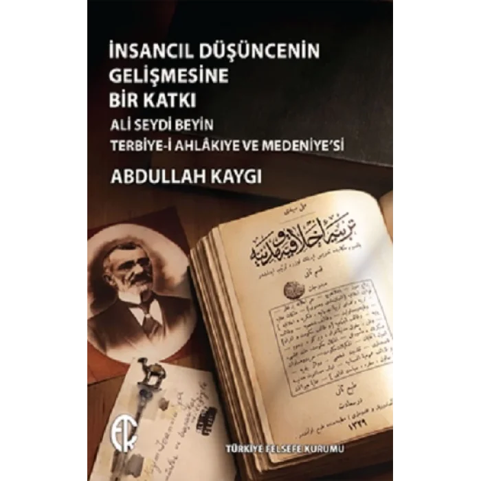 İnsancıl Düşüncenin Gelişmesine Bir Katkı