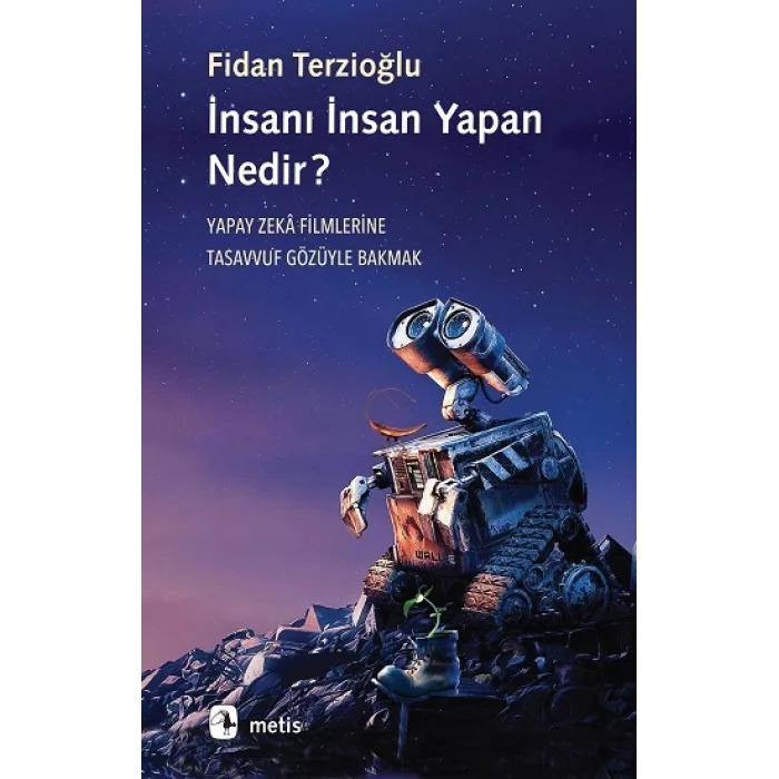 İnsanı İnsan Yapan Nedir?