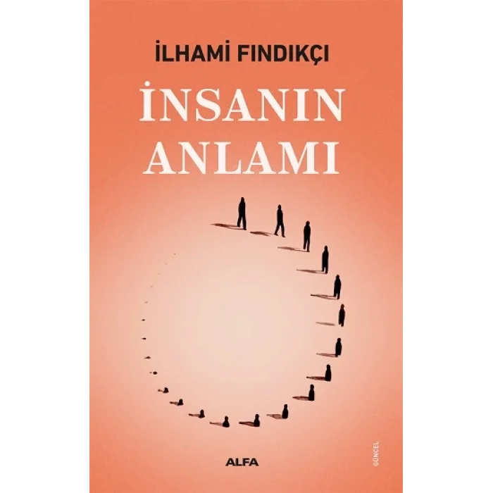 İnsanın Anlamı
