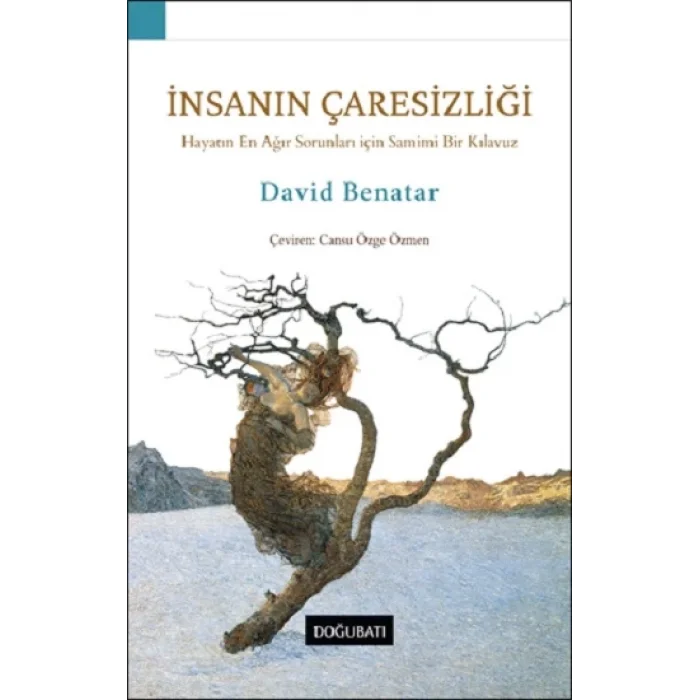 İnsanın Çaresizliği