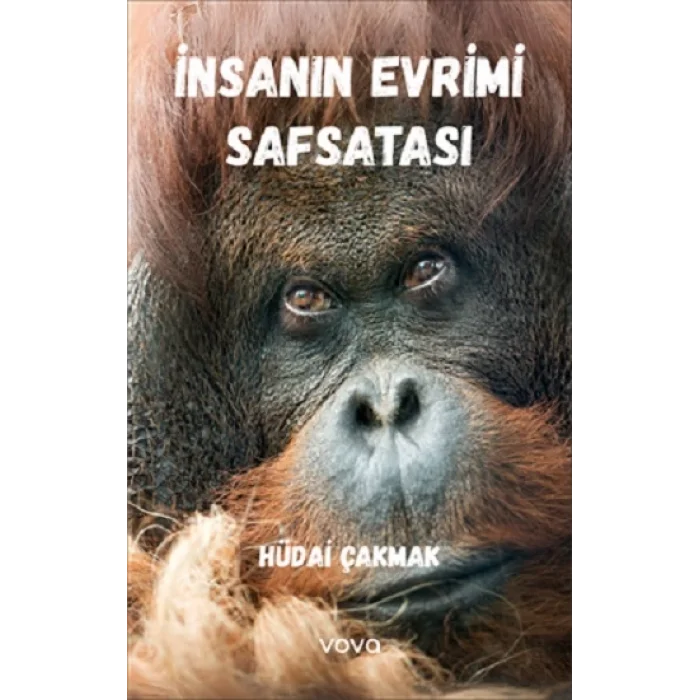 İnsanın Evrimi Safsatası
