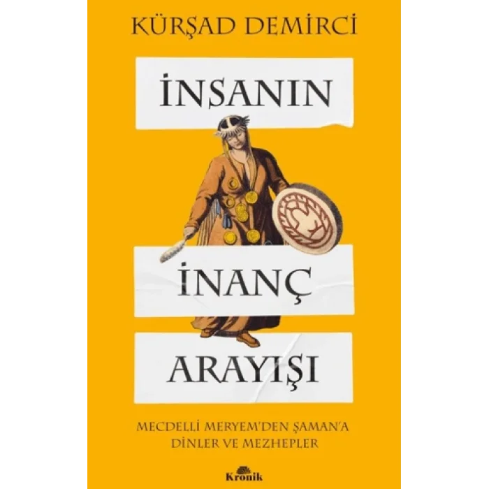 İnsanın İnanç Arayışı