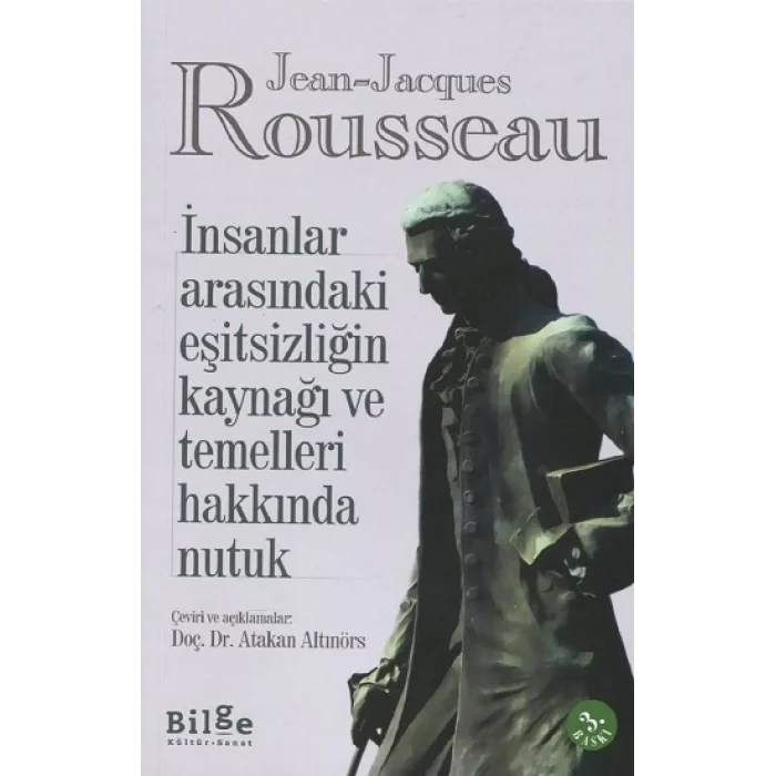İnsanlar Arasındaki Eşitsizliğin Kaynağı ve Temelleri Hakkında Nutuk