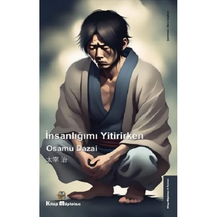 İnsanlığımı Yitirirken