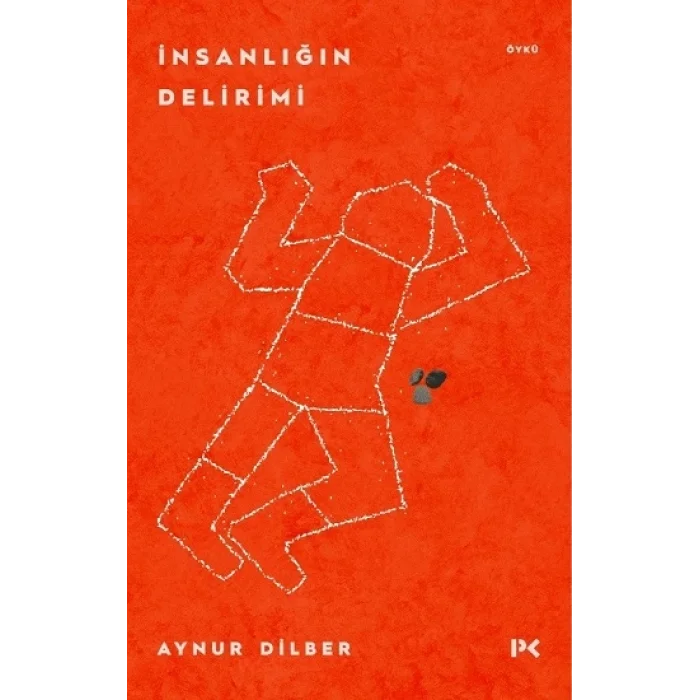 İnsanlığın Delirimi