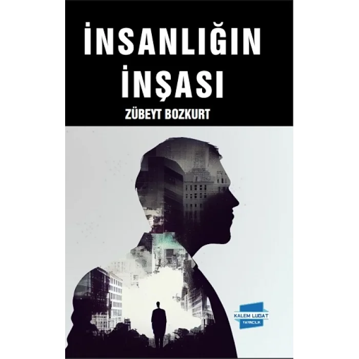 İnsanlığın İnşası