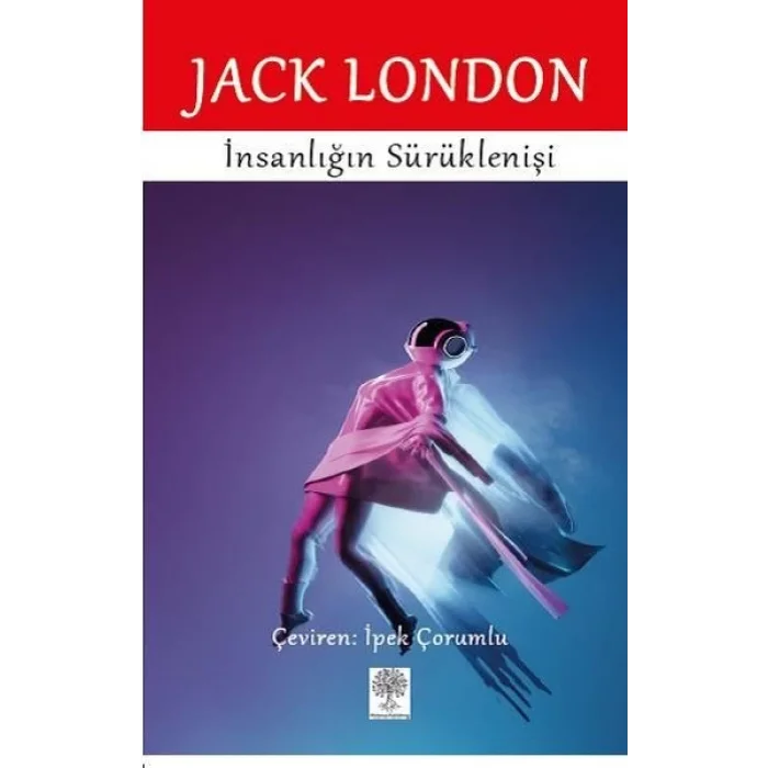 İnsanlığın Sürüklenişi