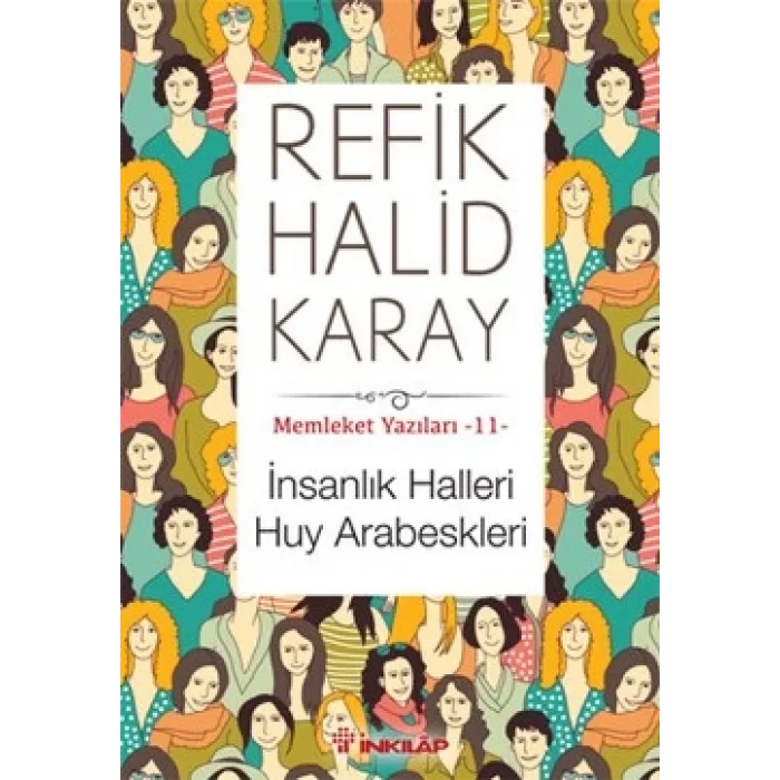 İnsanlık Halleri Huy Arabeskleri