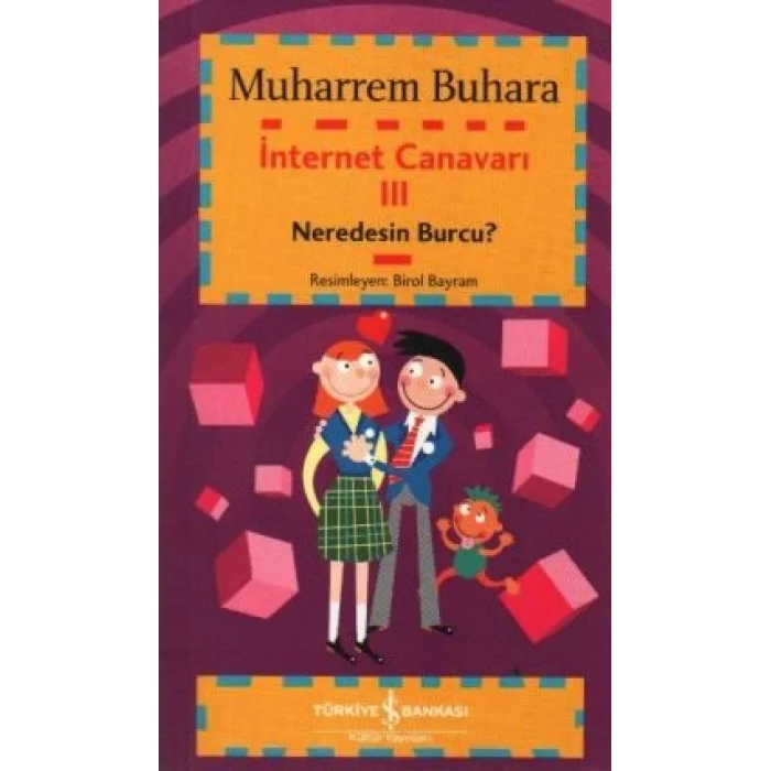 İnternet Canavarı 3:  Neredesin Burcu?