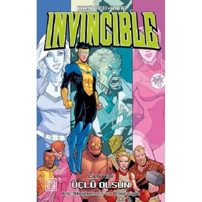 Invincible 7: Üçlü Olsun