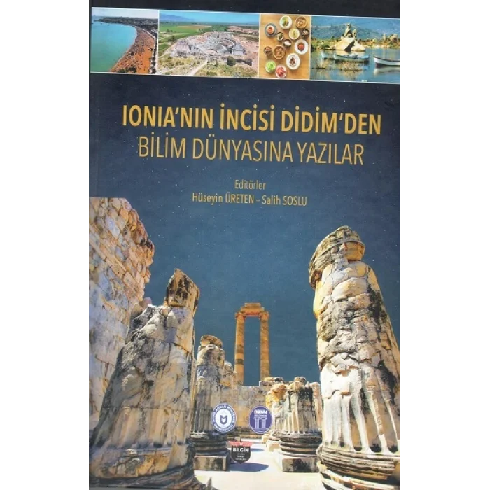 Ionia’nın İncisi Didim’den Bilim Dünyasına Yazılar (Sıvama Cilt)