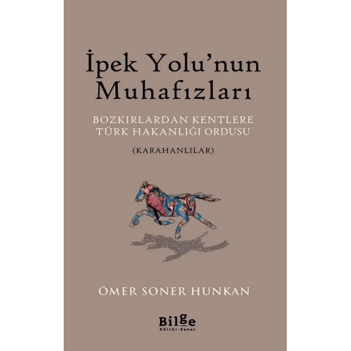 İpek Yolunun Muhafızları