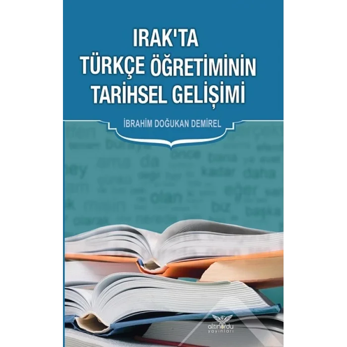 Irakta Türkçe Öğretiminin Tarihsel Gelişimi