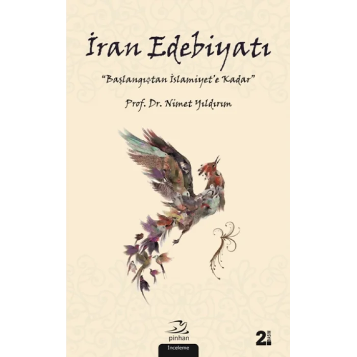 İran Edebiyatı Başlangıçtan İslamiyete Kadar