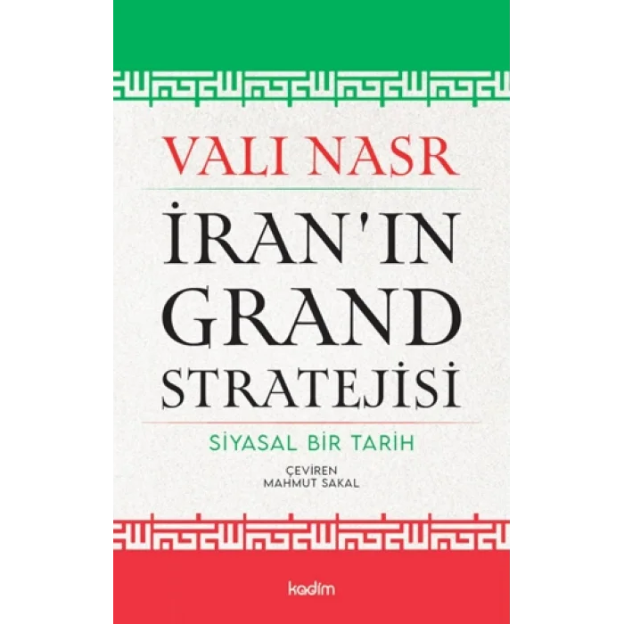 İran’ın Grand Stratejisi
