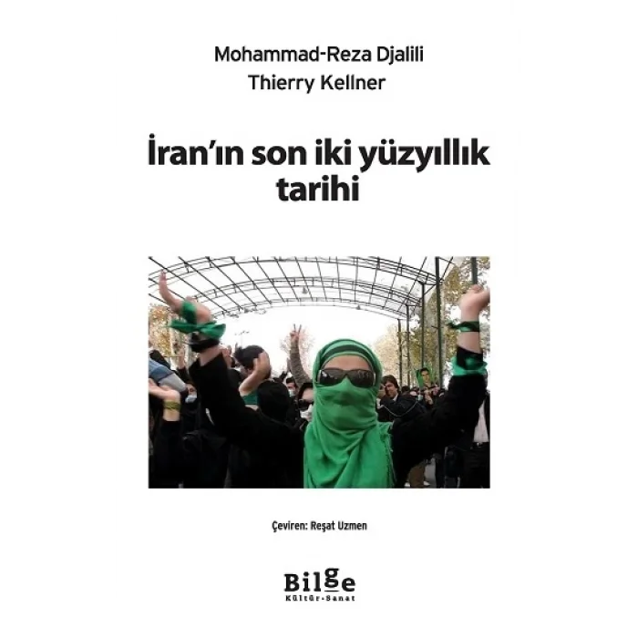 İranın Son İki Yüzyıllık Tarihi