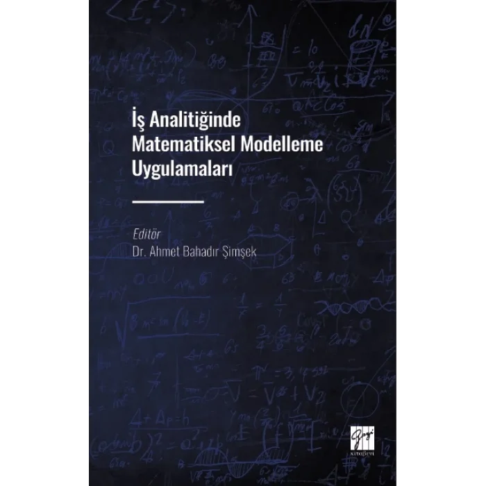 İş Analitiğinde Matematiksel Modelleme Uygulamaları