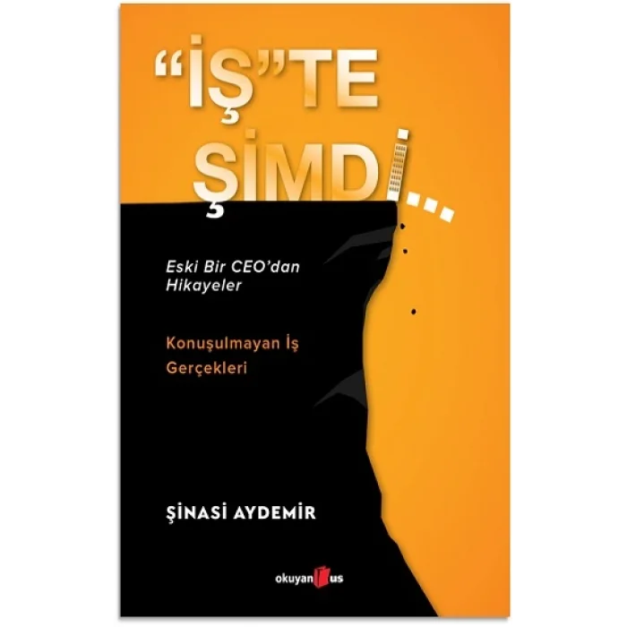 İş”te Şimdi