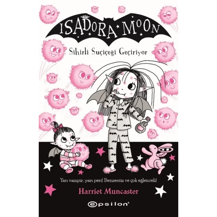 Isadora Moon -15 Sihirli Suçiçeği Geçiri