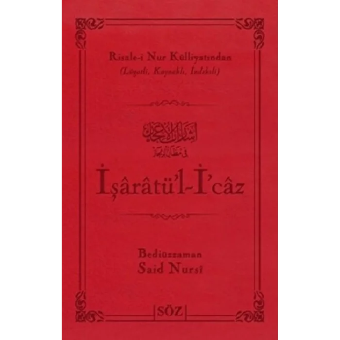 İşaratül- İcaz (Ciltli)