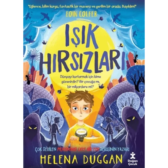 Işık Hırsızları