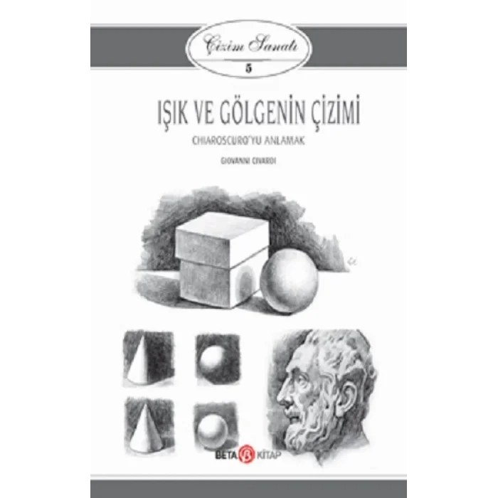 Işık ve Gölgenin Çizimi - Çizim Sanatı 5
