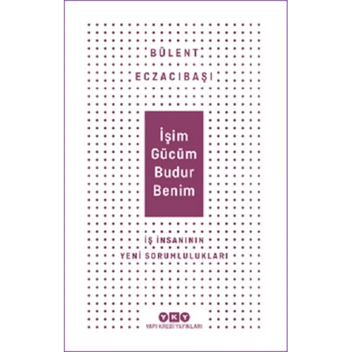 İşim Gücüm Budur Benim