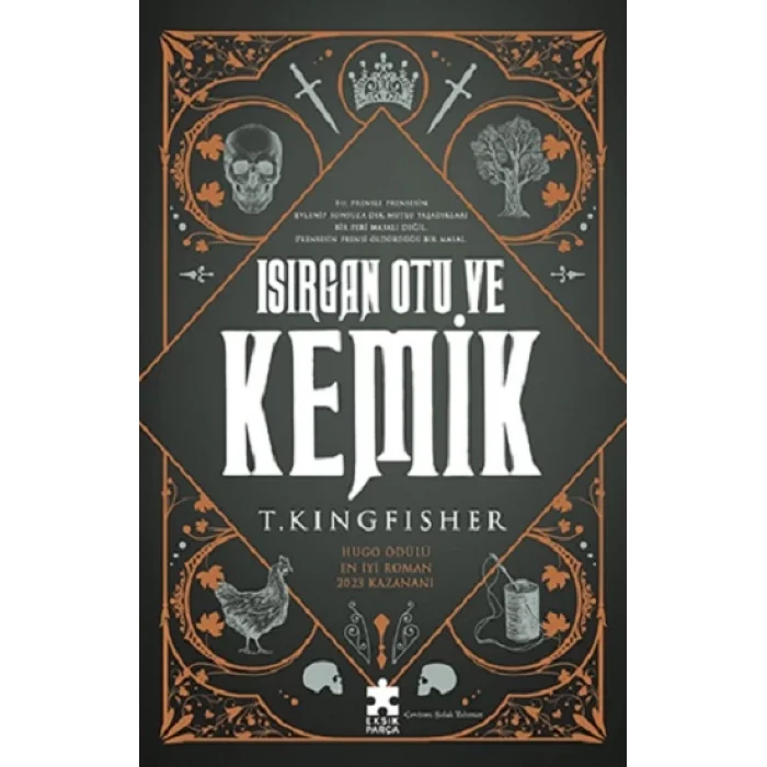 Isırgan Otu Ve Kemik