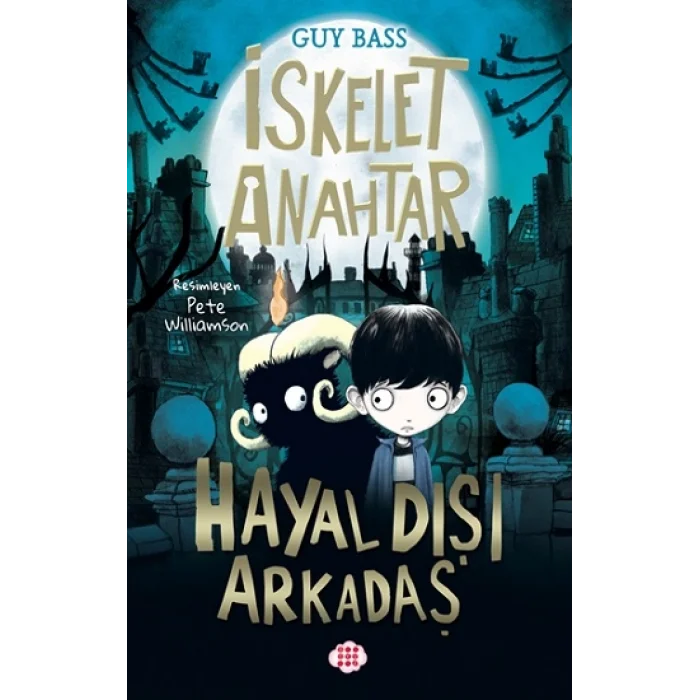İskelet Anahtar 1 - Hayal Dişi Arkadaş
