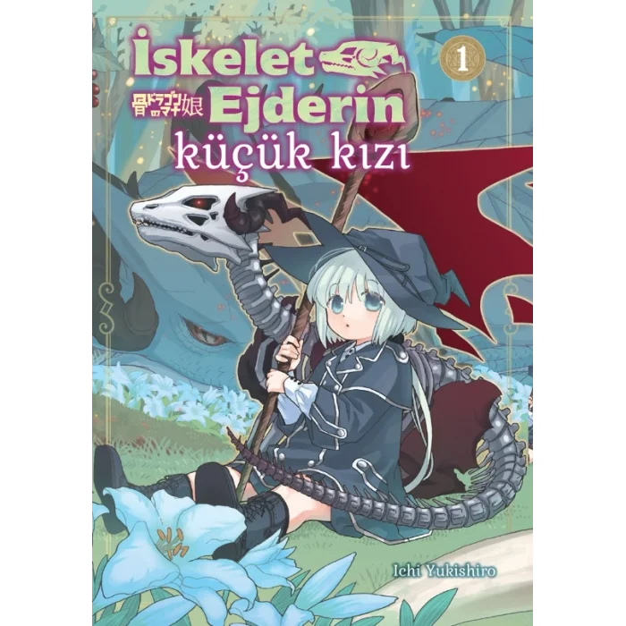 İskelet Ejderin Küçük Kızı Cilt 1