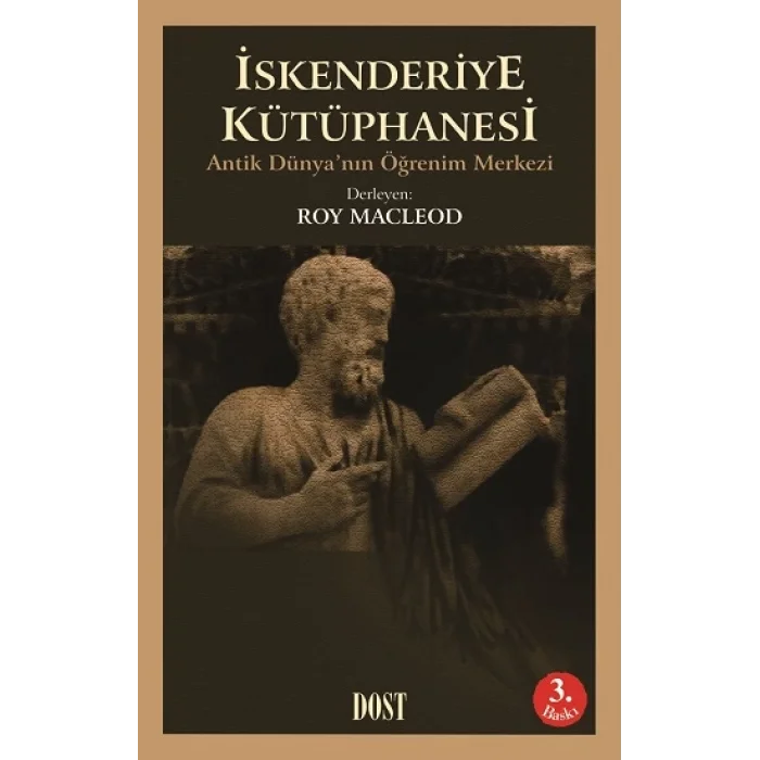 İskenderiye Kütüphanesi Antik Dünyanın Öğrenim Merkezi