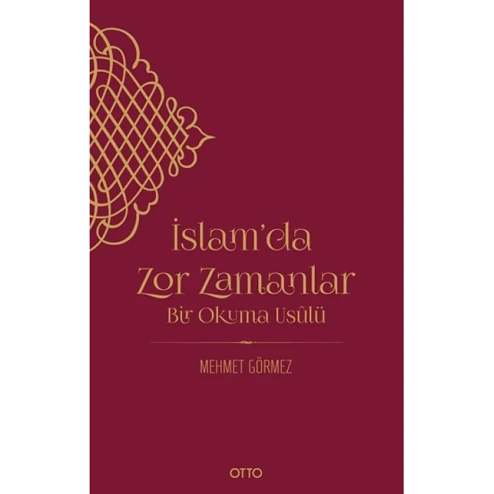 İslamda Zor Zamanlar