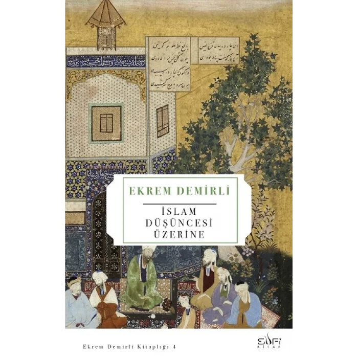 İslam Düşüncesi Üzerine