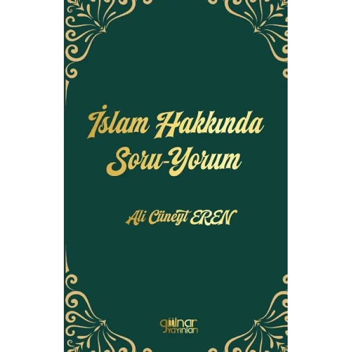 İslam Hakkında Soru-Yorum