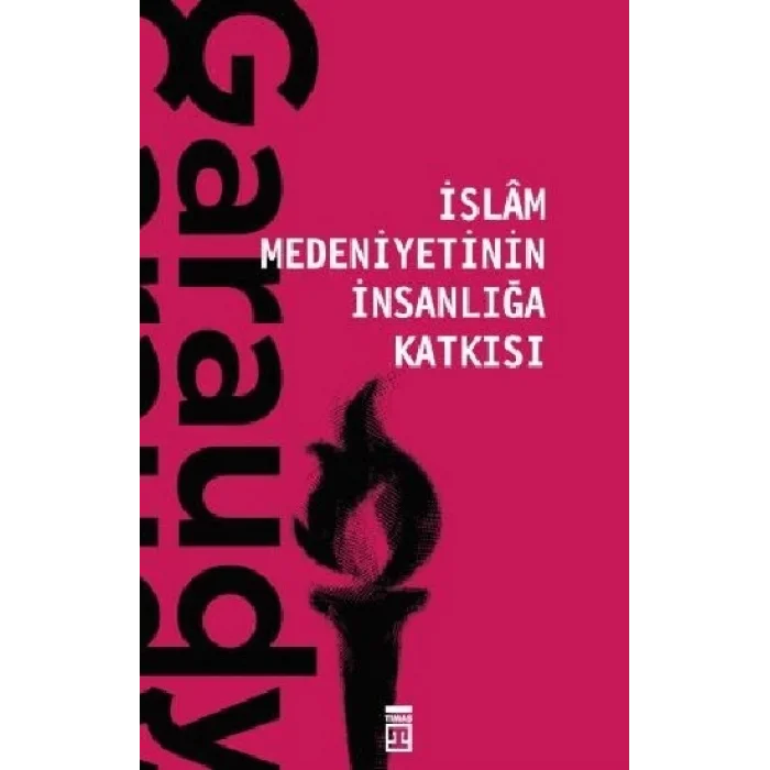 İslam Medeniyetinin İnsanlığa Katkısı