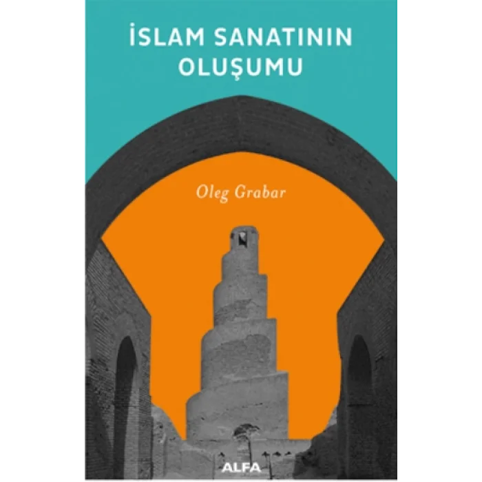 İslam Sanatının Oluşumu