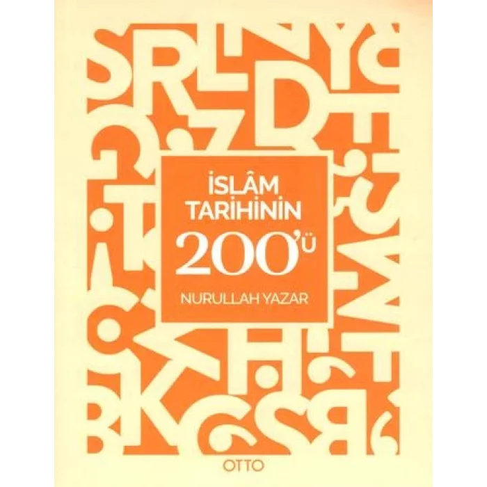 İslam Tarihinin 200ü