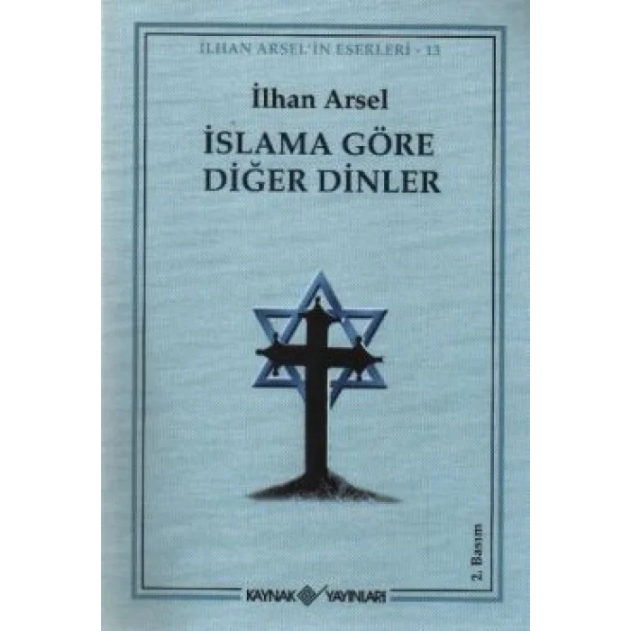 İslama Göre Diğer Dinler