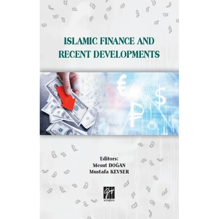 Islamic Finance and Recent Developments