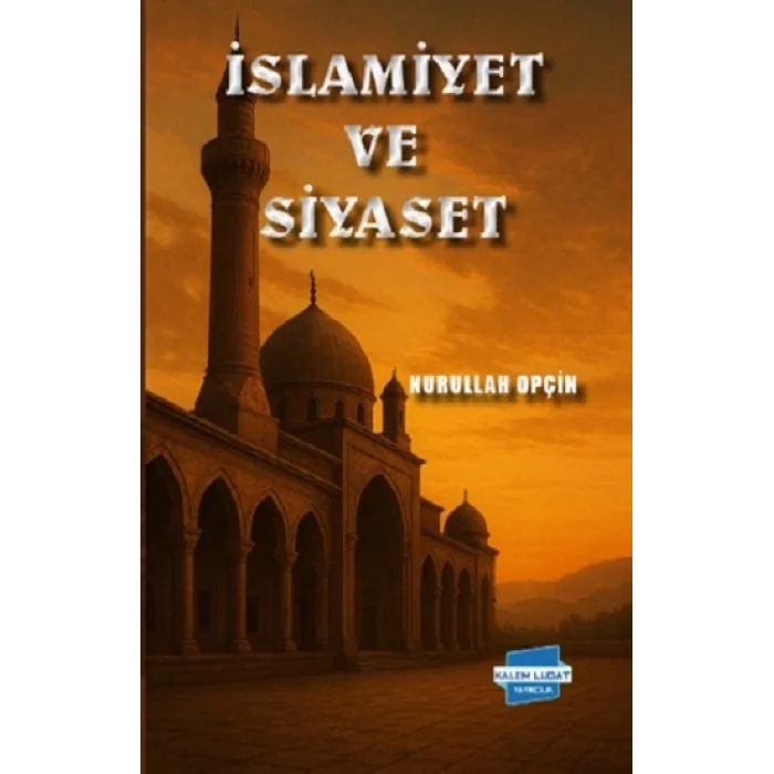 İslamiyet ve Siyaset